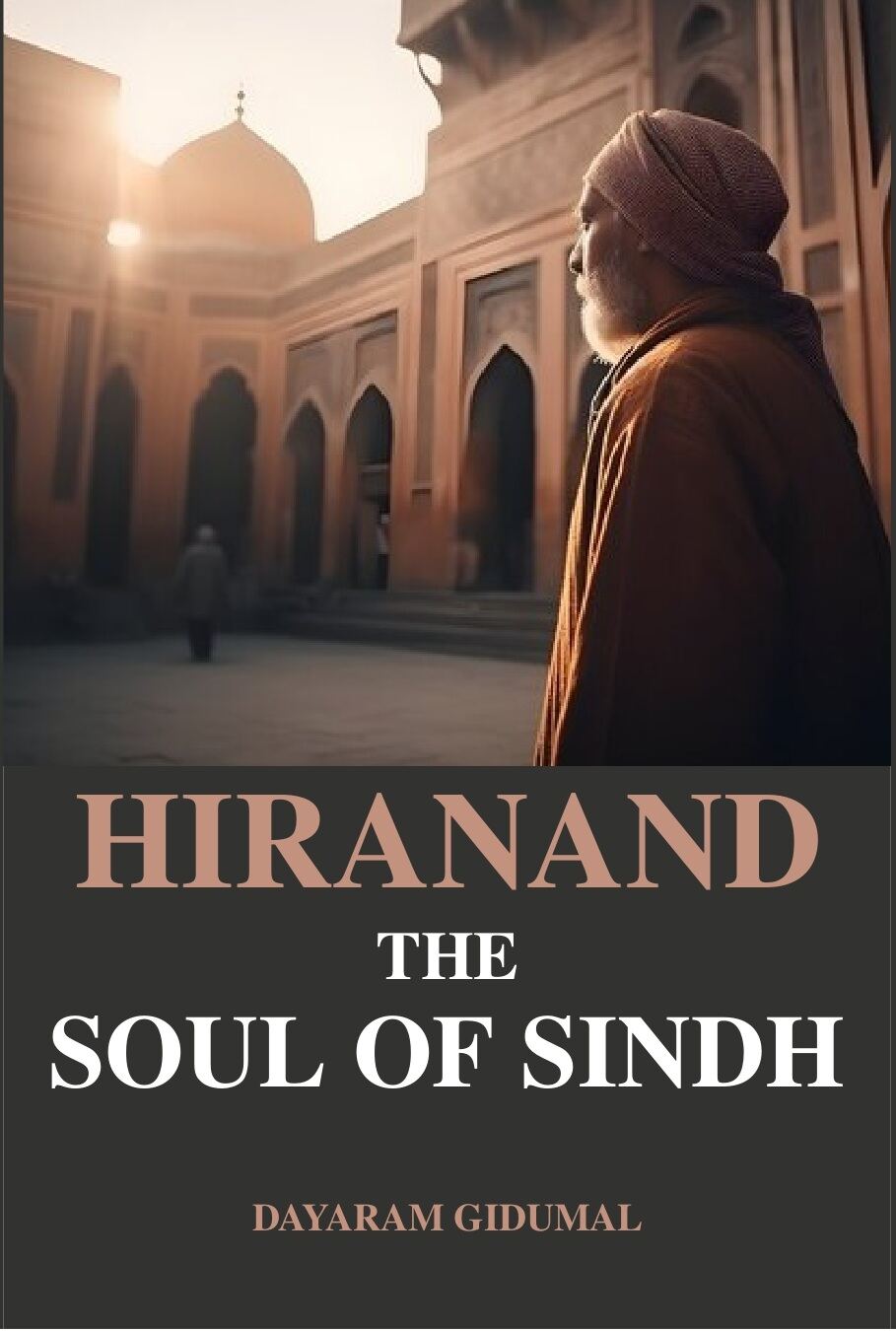 Hiranand the Soul of Sindh - Gyan Books - Distacart
