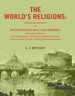 Thumbnail for The World'S Religions: A Popular Account Of Religions Ancient And Modern Including Those Of Uncivilised - Gyan Books - Distacart