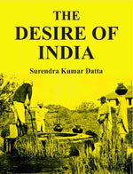 Thumbnail for The Desire of India - Gyan Books - Distacart