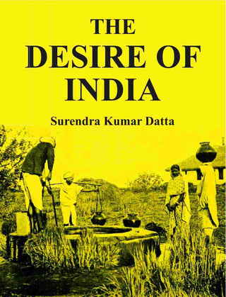 The Desire of India - Gyan Books - Distacart