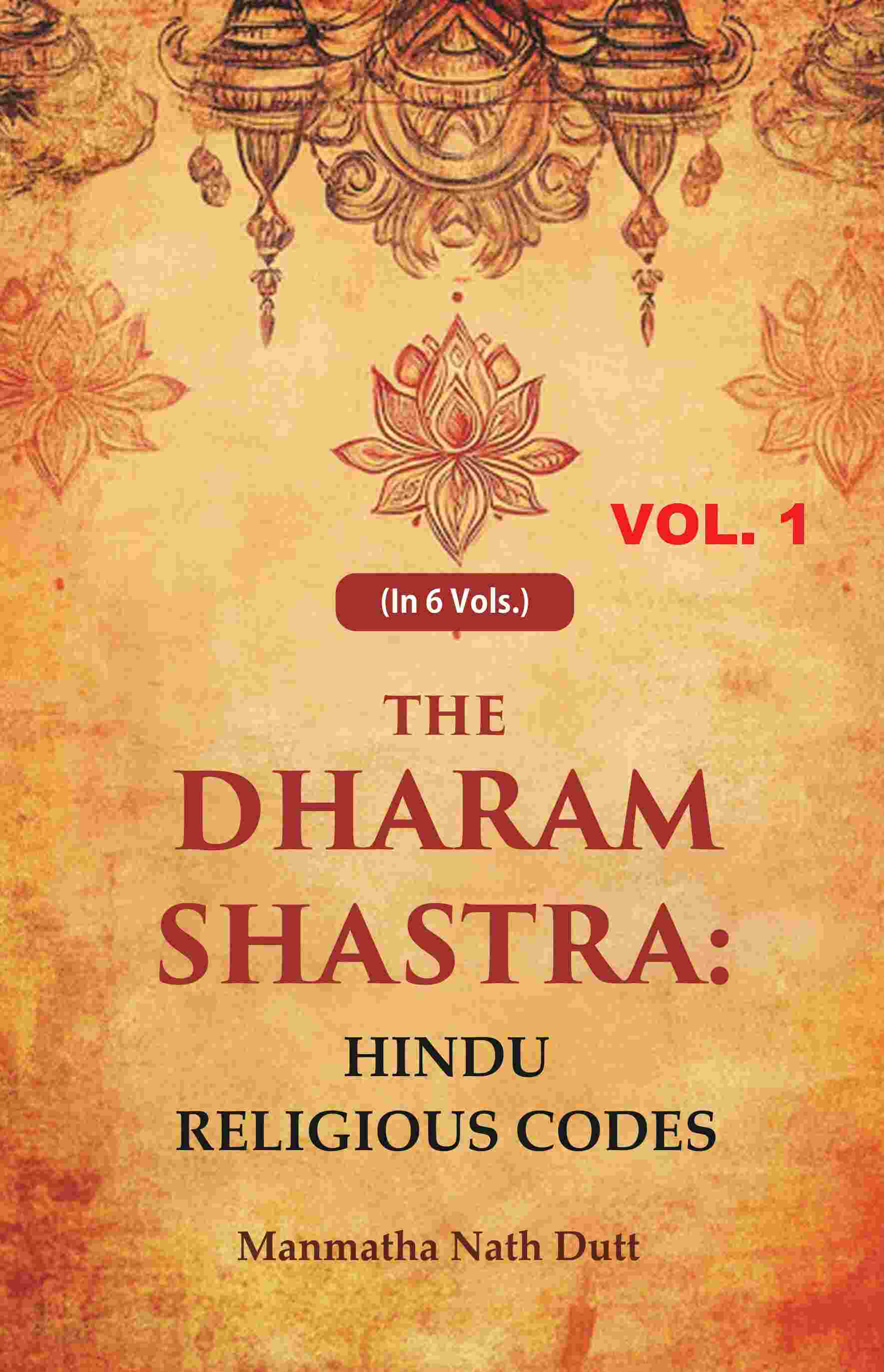The Dharam Shastra: Hindu Religious Codes 1st - Gyan Books - Distacart
