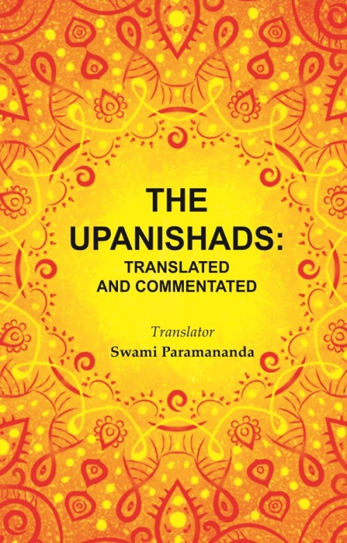 The Upanishads: Translated and Commentated - Gyan Books - Distacart