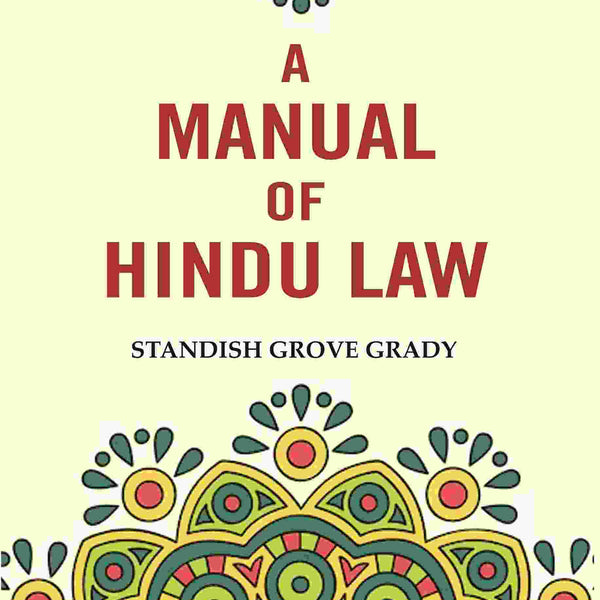 A Manual of Hindu Law - Gyan Books - Distacart