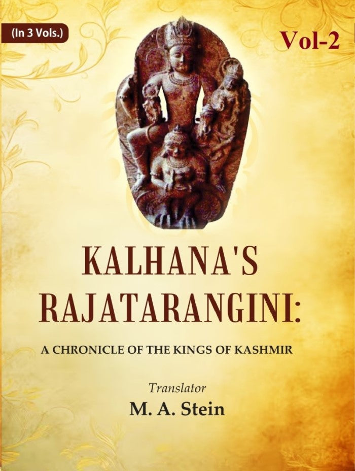 Kalhana's Rajatarangini: A Chronicle of the Kings of Kashmir, Book VIII. Notes, Geographical Memoir, Index, Maps 2nd - Gyan Books - Distacart