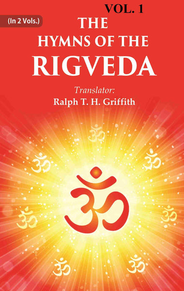The Hymns of the Rigveda 1st - Gyan Books - Distacart