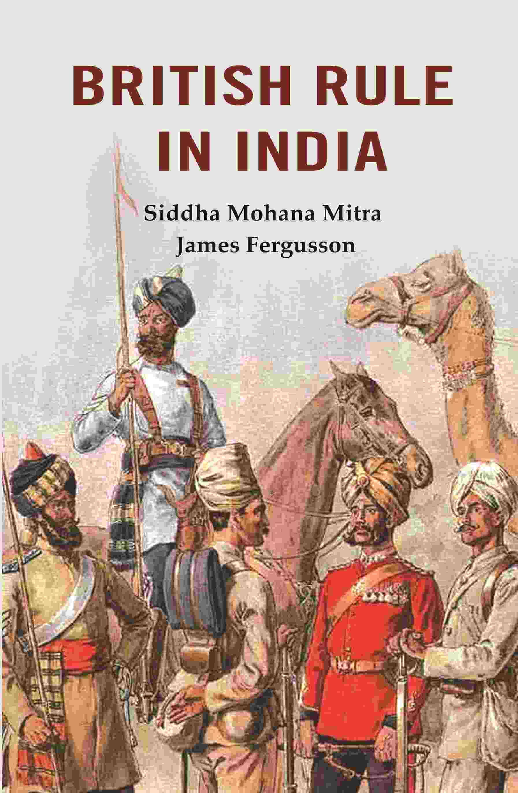 British Rule in India - Gyan Books - Distacart