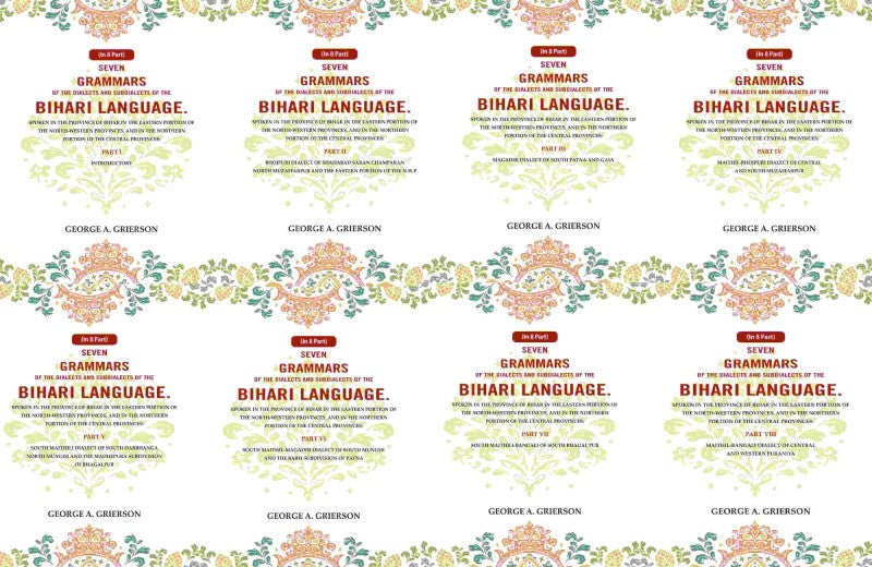 Seven Grammars Of The Dialects And Subdialects Of The Bihari Language Spoken In The Province Of Bihar - Gyan Books - Distacart