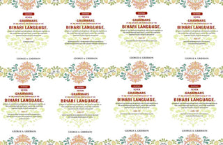 Seven Grammars Of The Dialects And Subdialects Of The Bihari Language Spoken In The Province Of Bihar - Gyan Books - Distacart