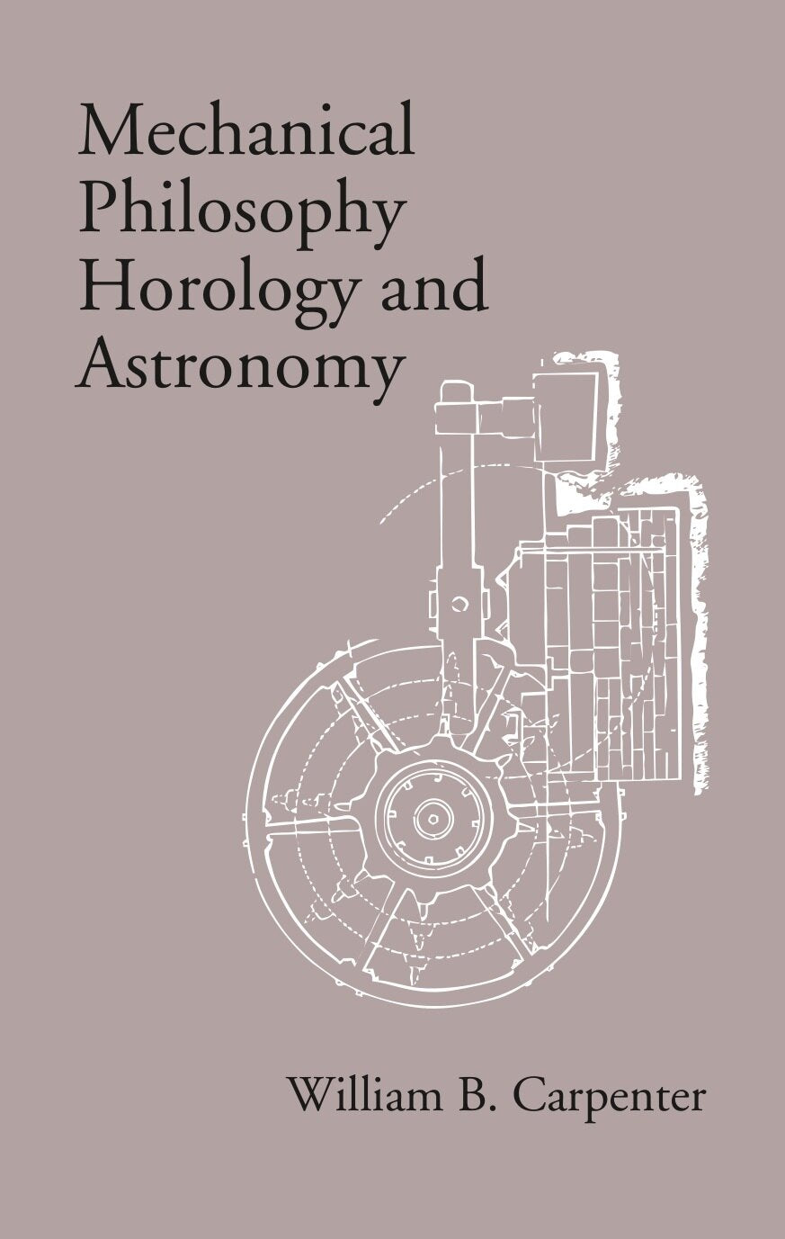 Mechanical Philosophy Horology and Astronomy - Gyan Books - Distacart
