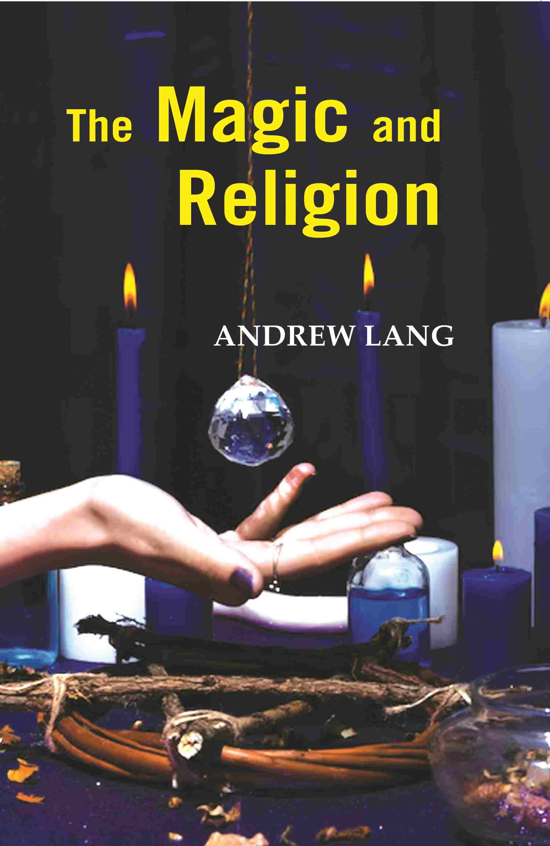 The Magic And Religion - Gyan Books - Distacart