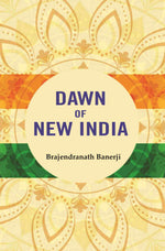 Thumbnail for Dawn of New India - Gyan Books - Distacart