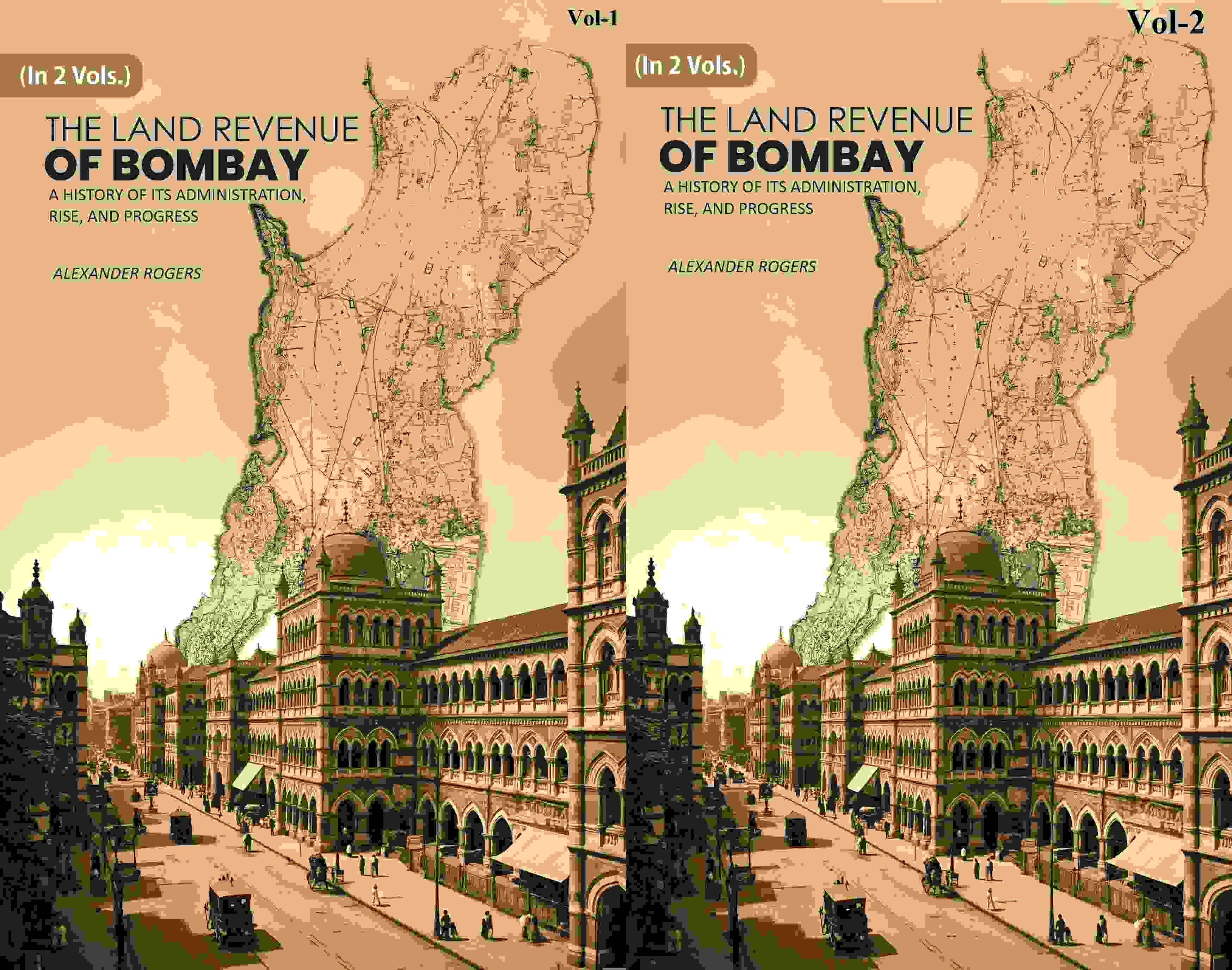 The Land Revenue of Bombay: A History of its Administration, Rise, and Progress 2 Vols. Set - Gyan Books - Distacart