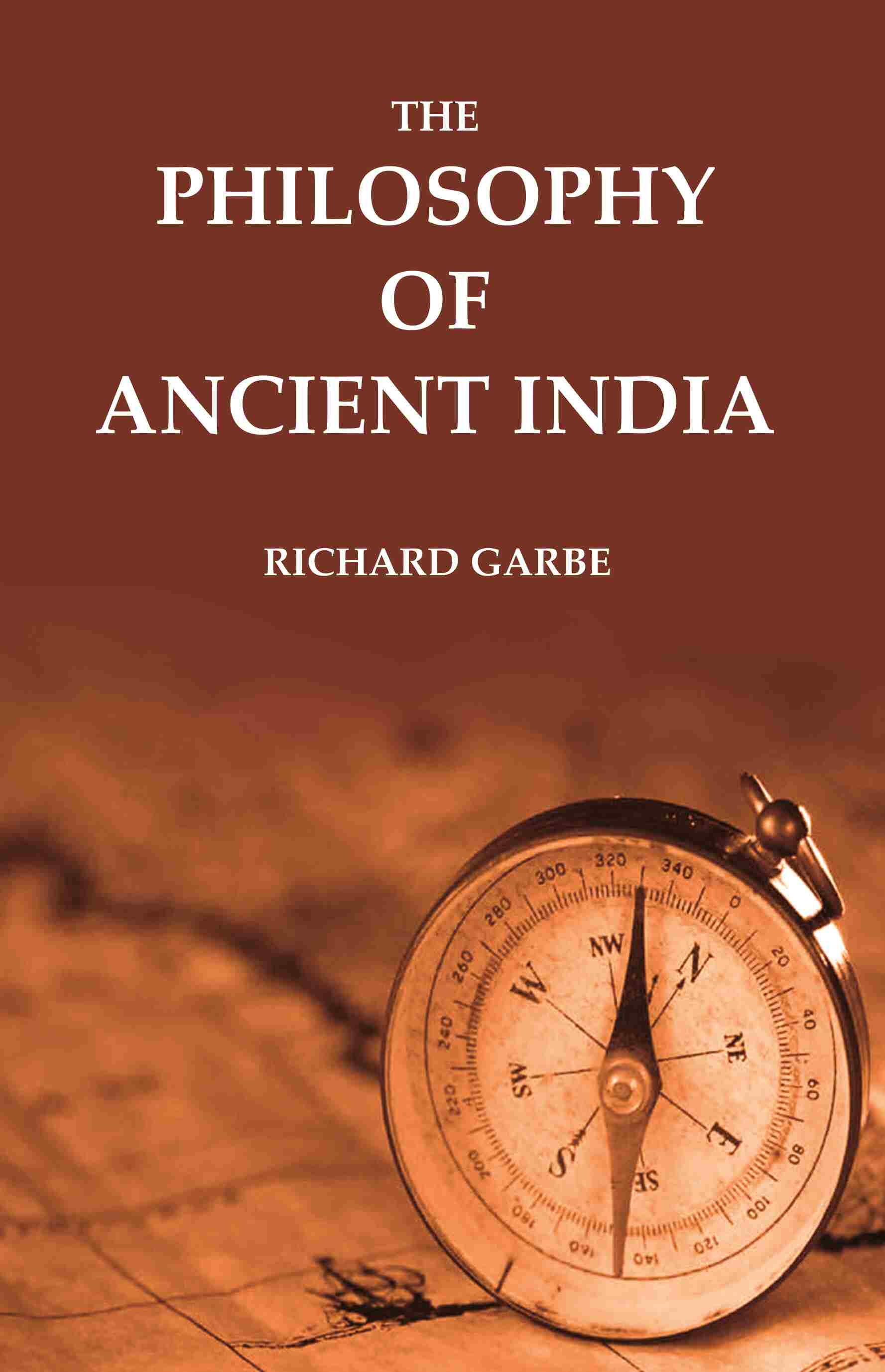 The Philosophy of Ancient India - Gyan Books - Distacart