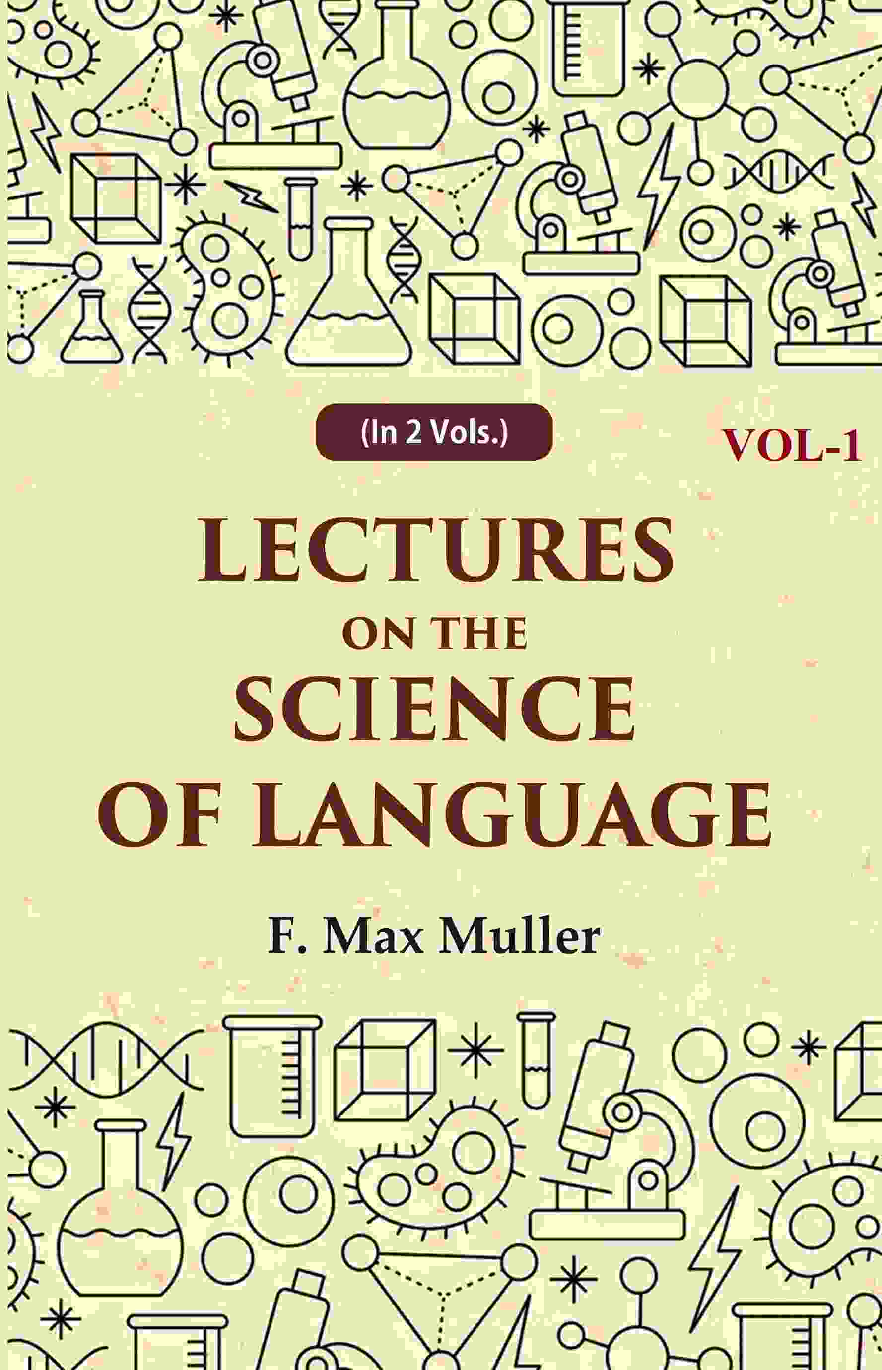 Lectures on the Science of Language 1st - Gyan Books - Distacart