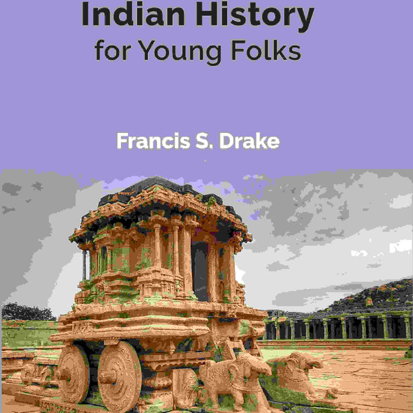 Indian History for Young Folks - Gyan Books - Distacart