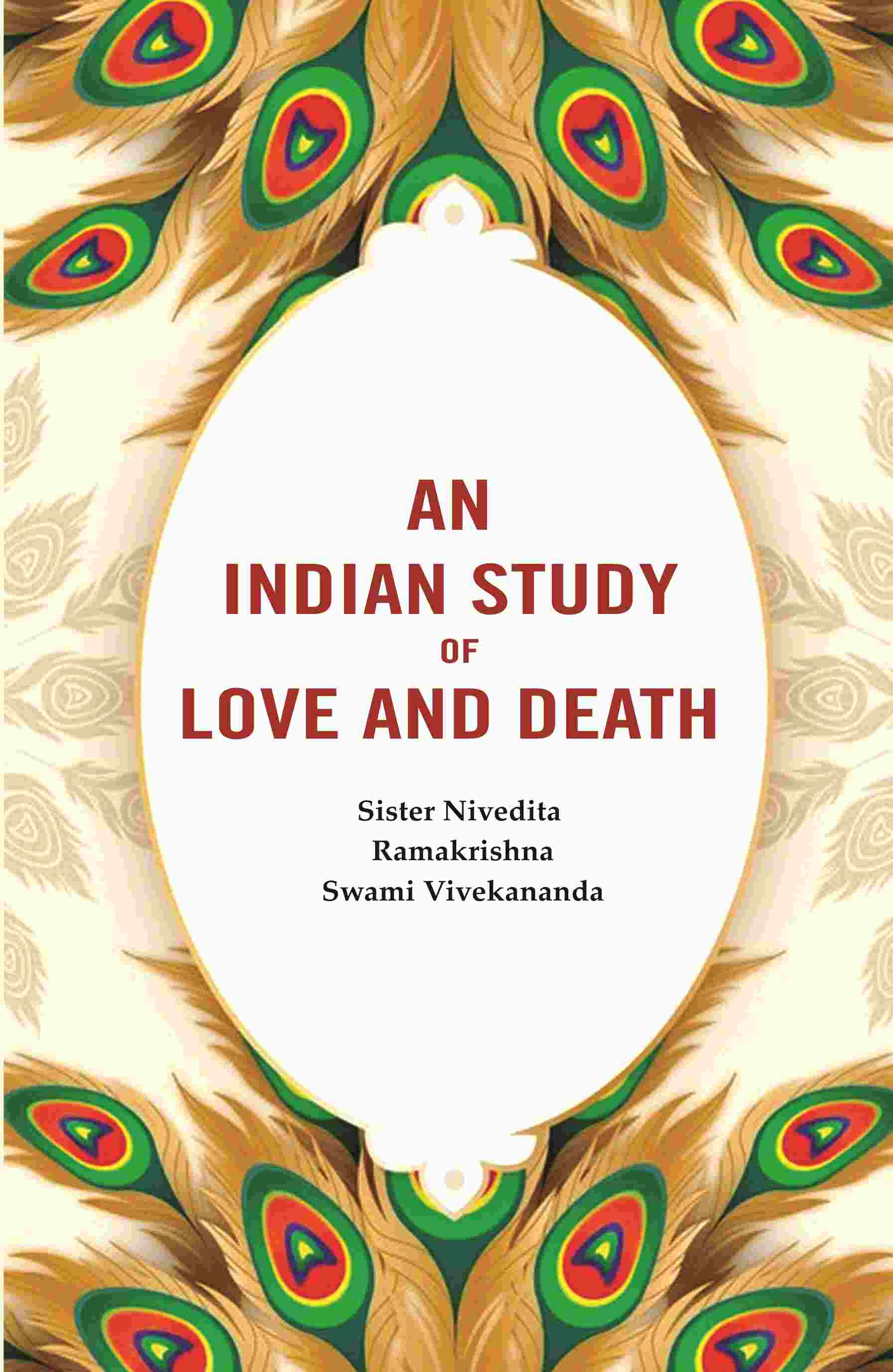An Indian Study of Love and Death - Gyan Books - Distacart