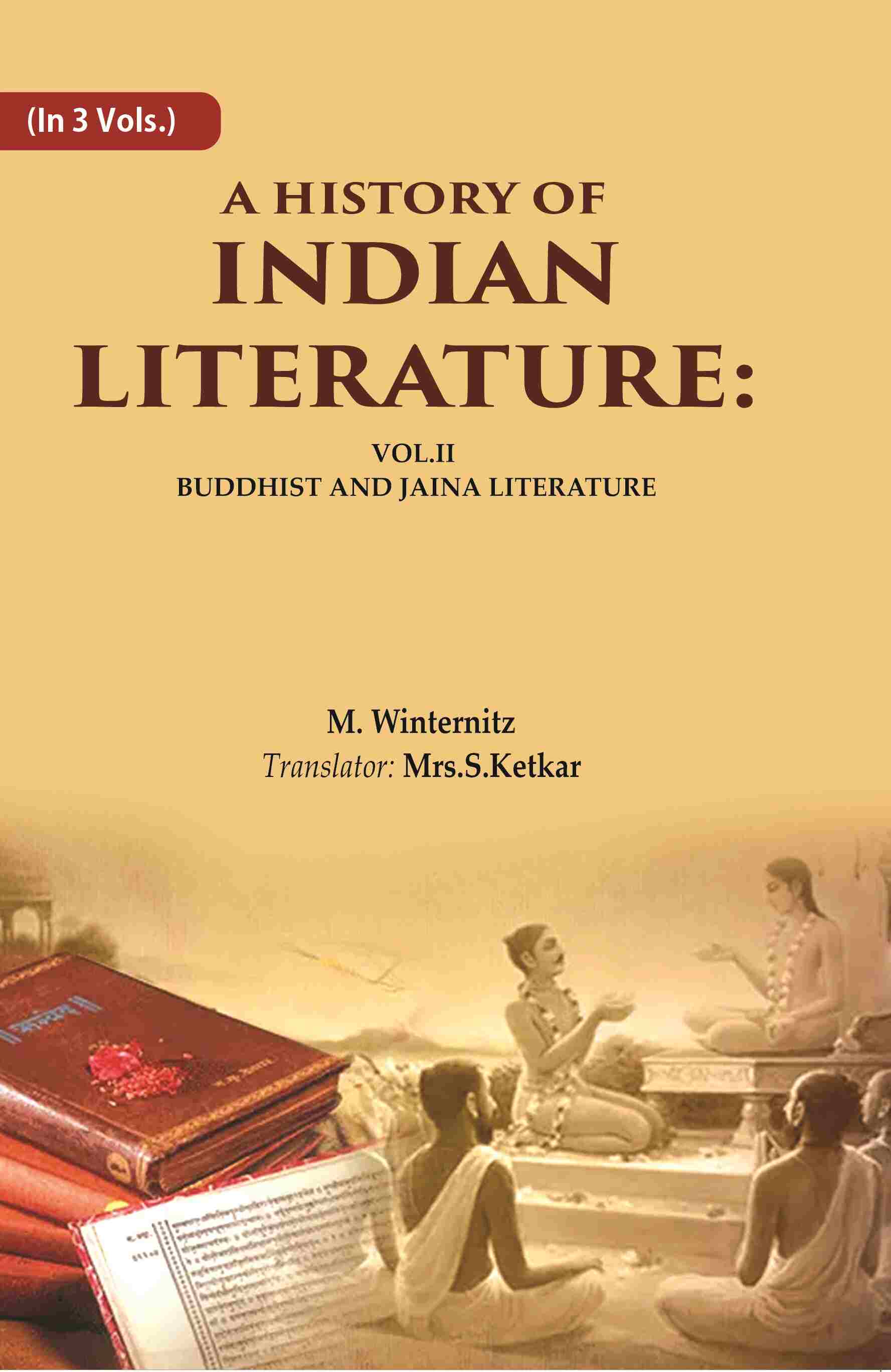 A History of Indian Literature: Vol.II Buddhist and Jaina Literature 2nd - Gyan Books - Distacart
