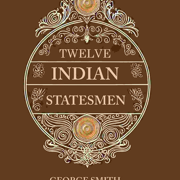 Twelve Indian Statesmen - Gyan Books - Distacart
