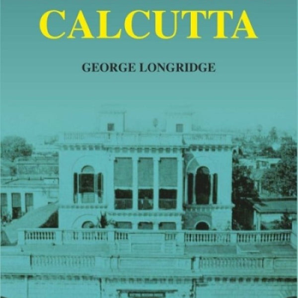 A History of the Oxford Mission to Calcutta - Gyan Books - Distacart
