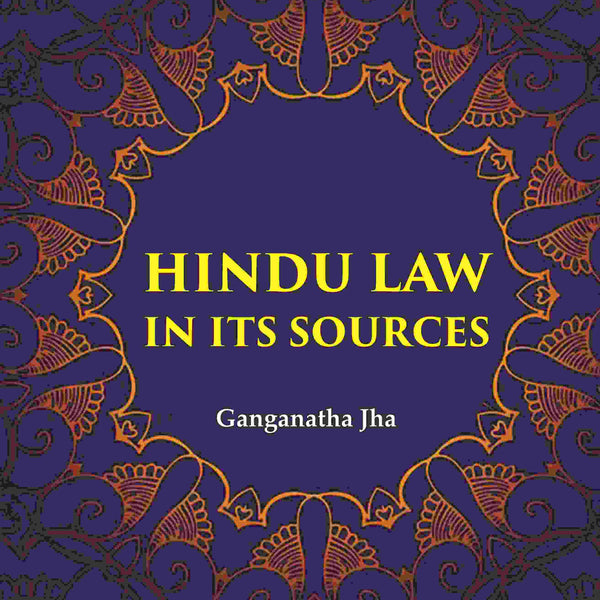 Hindu Law in its Sources 2nd - Gyan Books - Distacart