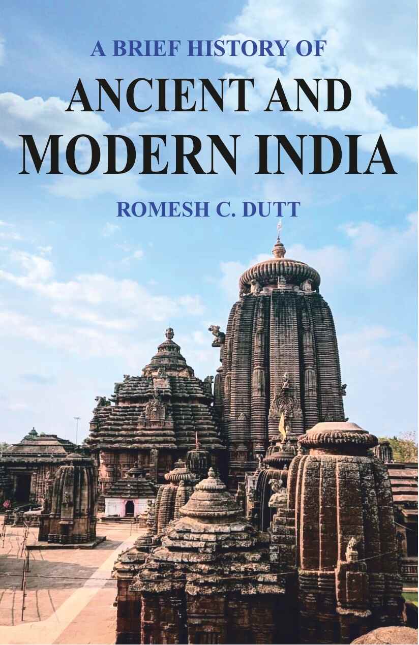 A Brief History of Ancient and Modern India: According to the Syllabus Prescribed - Gyan Books - Distacart