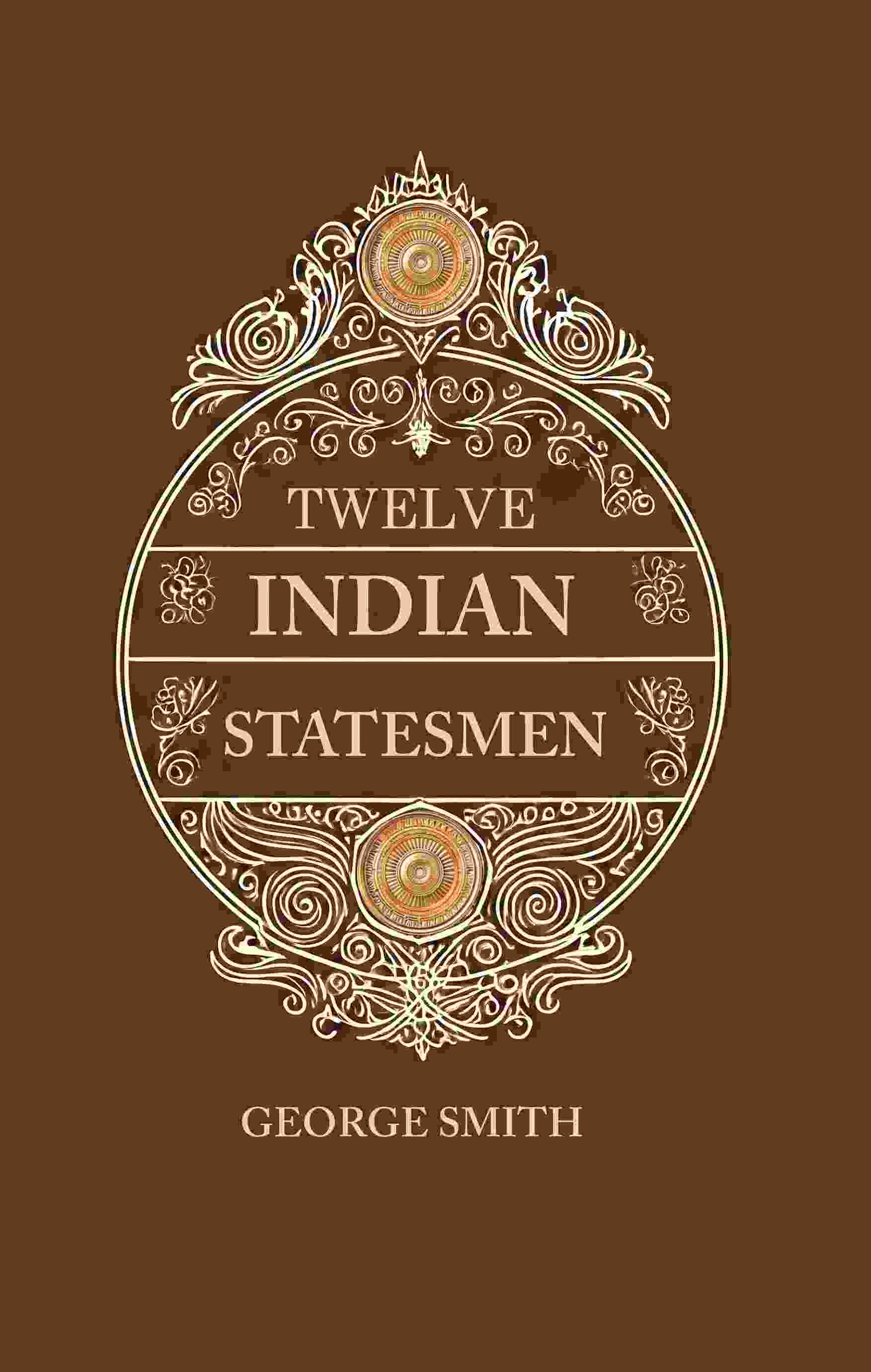 Twelve Indian Statesmen - Gyan Books - Distacart