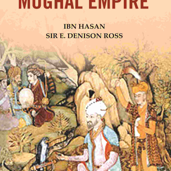Central Structure of Mughal Empire - Gyan Books - Distacart
