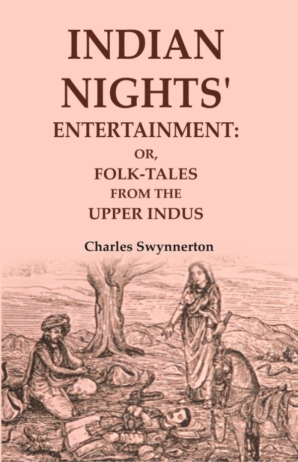 Indian Nights' Entertainment: Or, Folk-tales from the Upper Indus - Gyan Books - Distacart