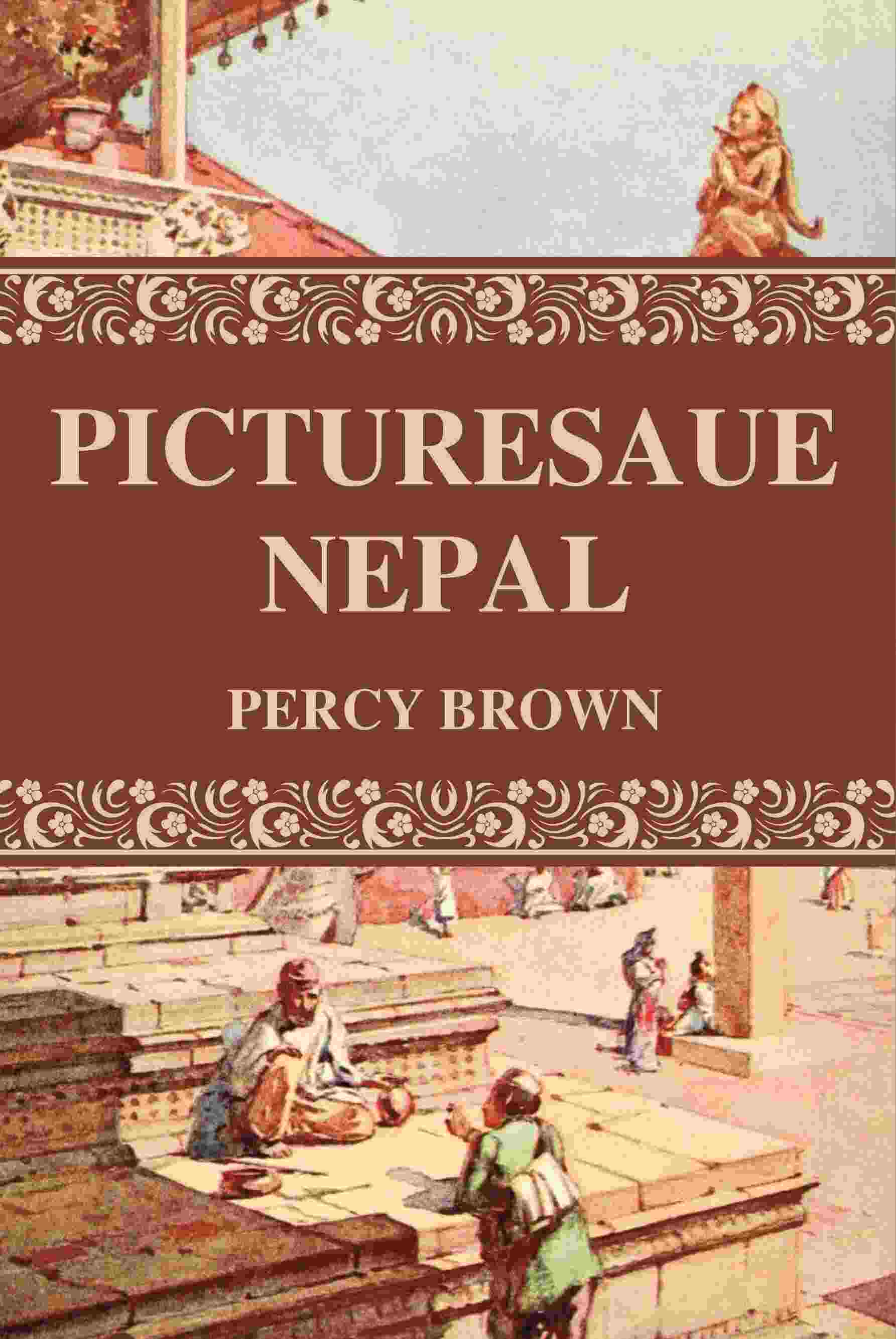 Picturesaue Nepal - Gyan Books - Distacart