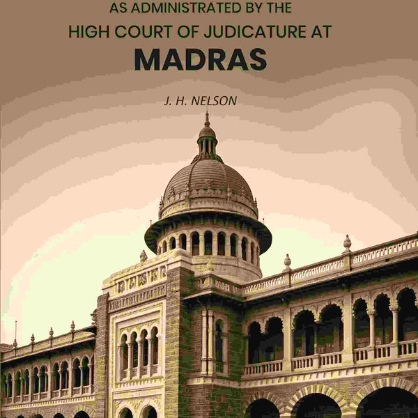 A View of the Hindu Law As Administrated by the High Court of Judicature at Madras - Gyan Books - Distacart