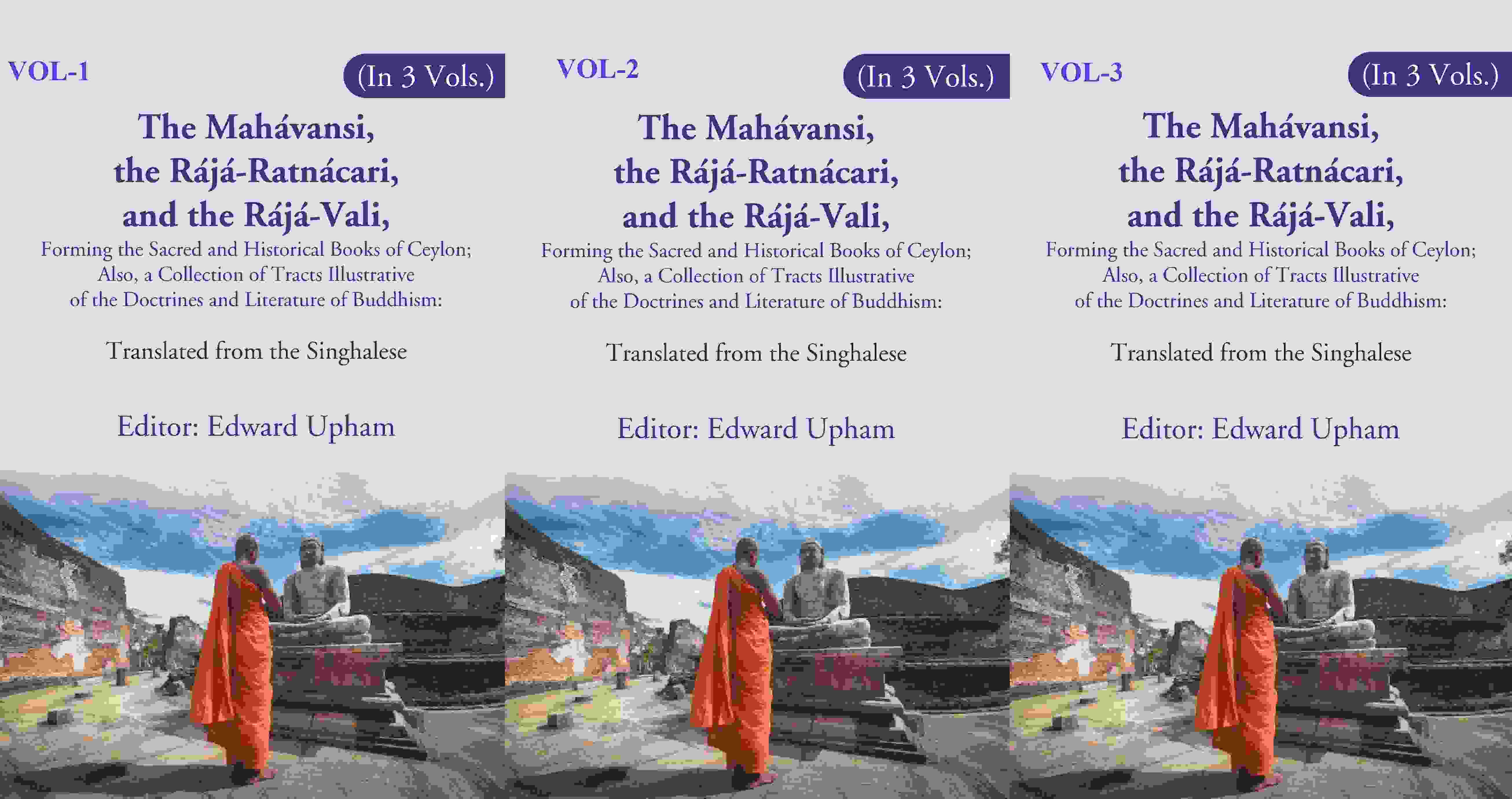 The Mahávansi, The Rájá-Ratnácari, And The Rájá-Vali, Forming The Sacred And Historical Books 3 Vol - Gyan Books - Distacart