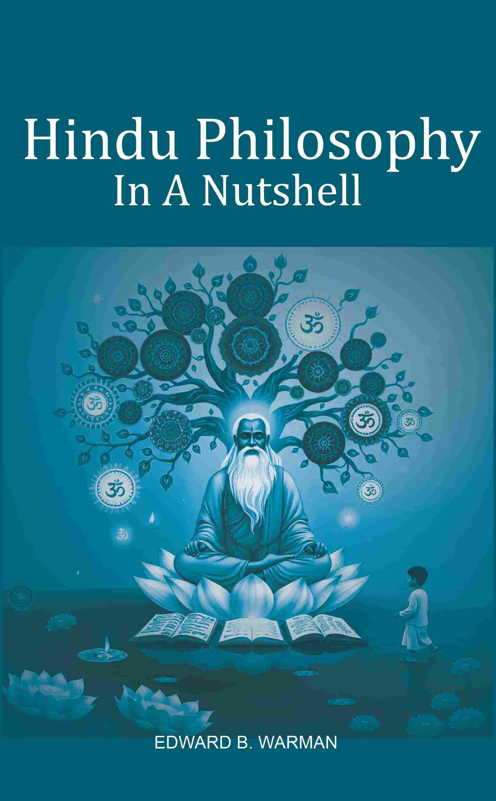 Hindu Philosophy In A Nutshell - Gyan Books - Distacart
