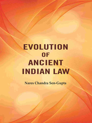 Evolution of Ancient Indian Law - Gyan Books - Distacart