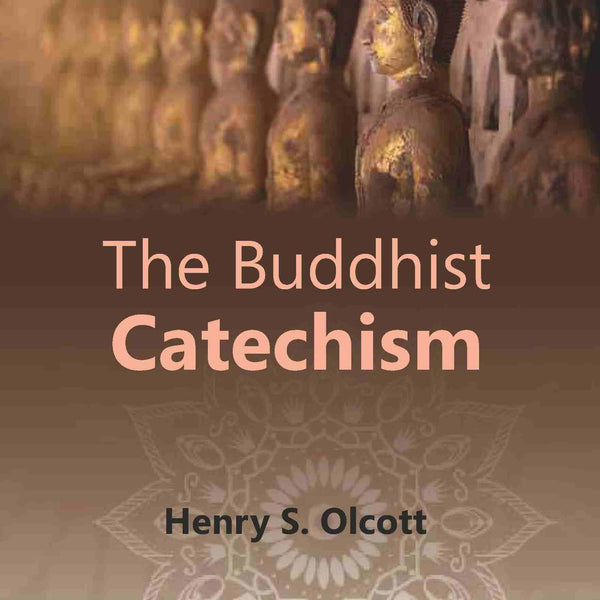 The Buddhist Catechism - Gyan Books - Distacart
