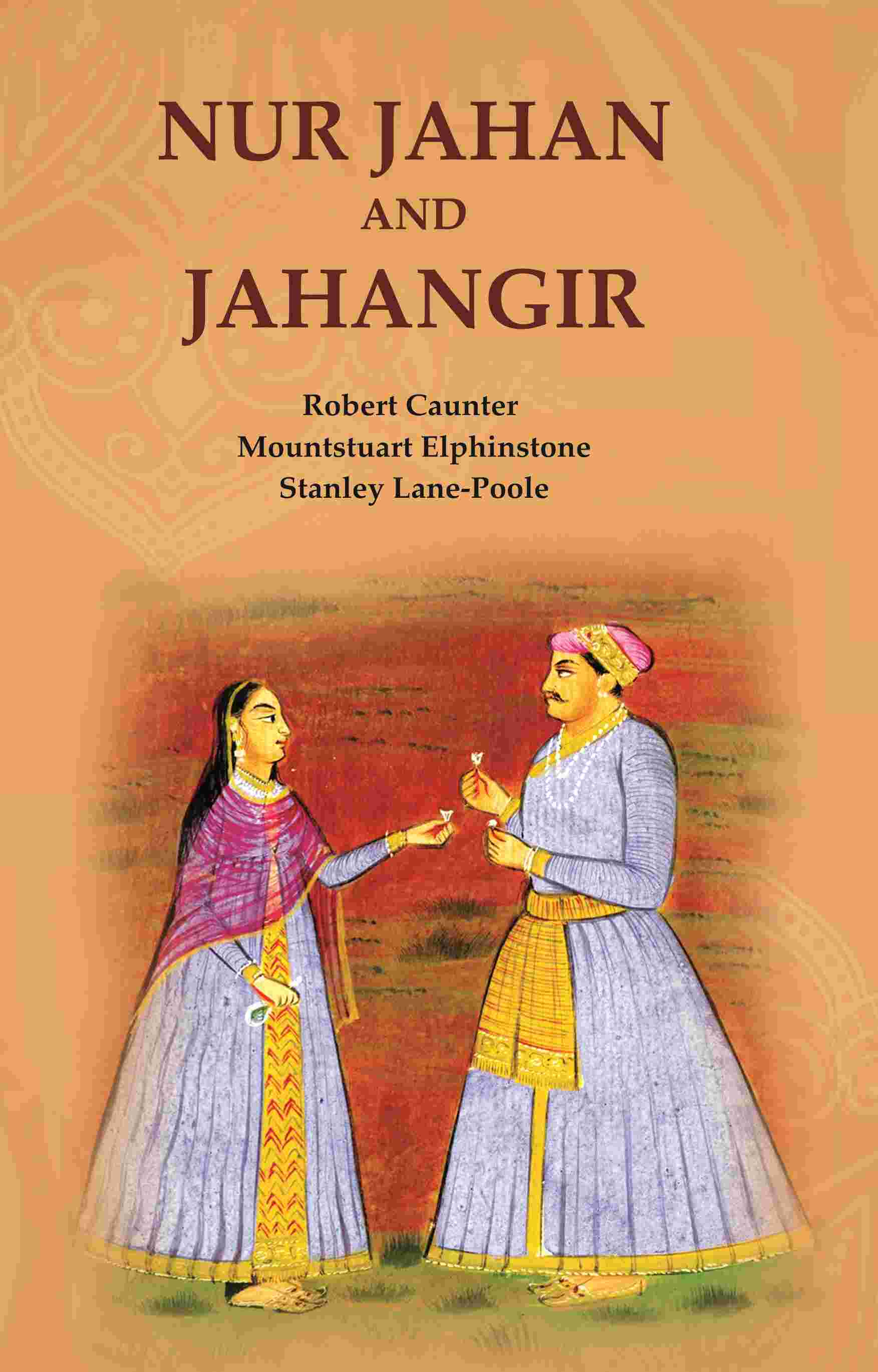Nur Jahan and Jahangir - Gyan Books - Distacart