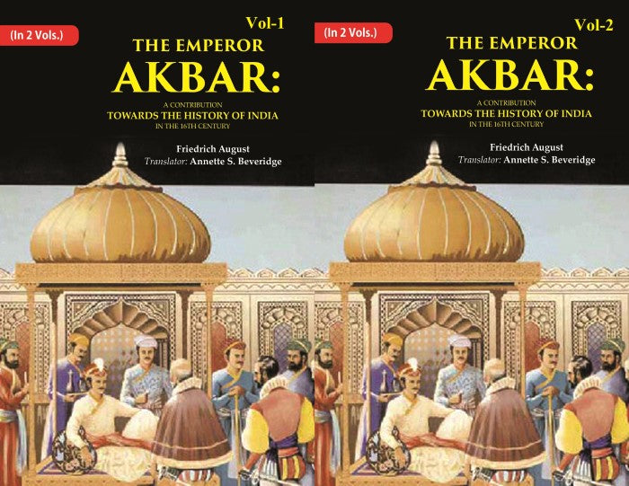 The Emperor Akbar: A Contribution Towards the History of India in the 16Th Century 2 Vols. Set - Gyan Books - Distacart