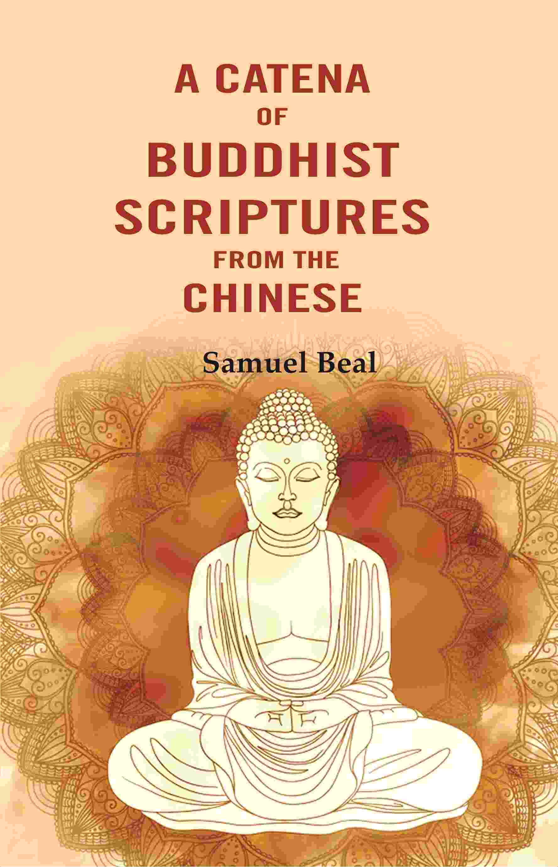 A Catena of Buddhist Scriptures from the Chinese - Gyan Books - Distacart
