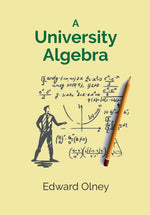 Thumbnail for A University Algebra - Gyan Books
