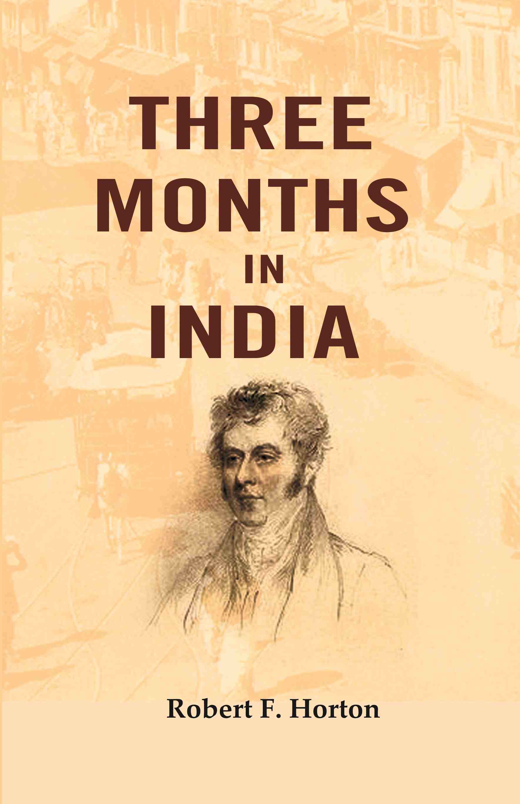 Three Months in India - Gyan Books - Distacart