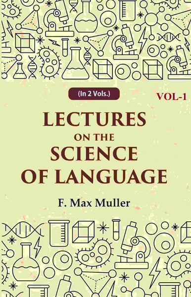 Lectures on the Science of Language 1st - Gyan Books - Distacart