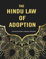 Thumbnail for The Hindu Law of Adoption - Gyan Books - Distacart