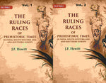 Thumbnail for The Ruling Races of Prehistoric Times in India, South-Western Asia and Southern Europe 2 Vols. Set - Gyan Books - Distacart