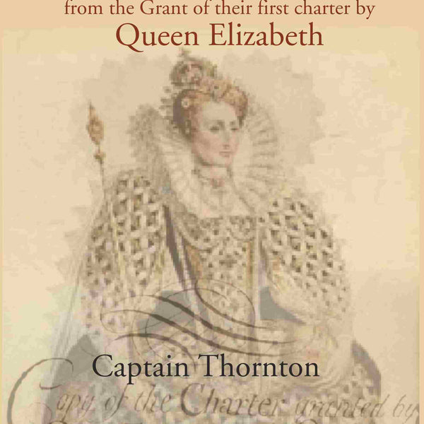 The History of the East India Company from the Grant of thier first charter by Queen Elizabeth - Gyan Books - Distacart