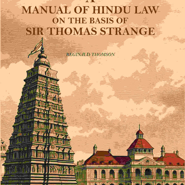 A Manual of Hindu Law on the Basis of Sir Thomas Strange - Gyan Books - Distacart