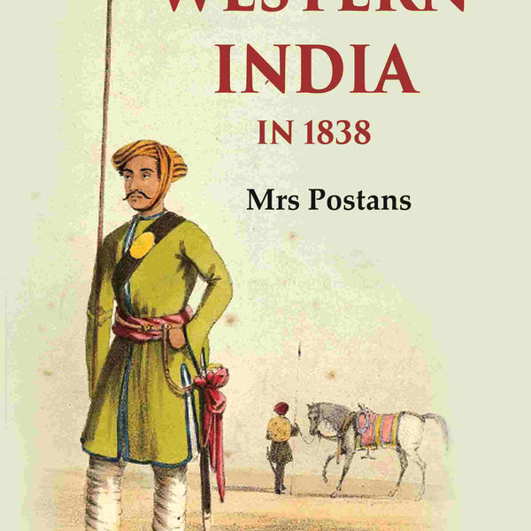Western India in 1838 2nd - Gyan Books - Distacart