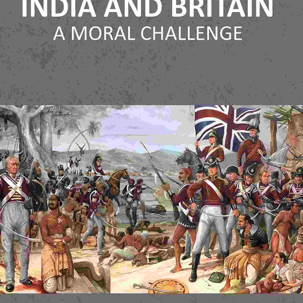 India And Britain: A Moral Challenge - Gyan Books - Distacart