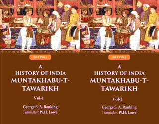 A History of India Muntakhabu-T-Tawarikh 2 Vols. Set - Gyan Books - Distacart
