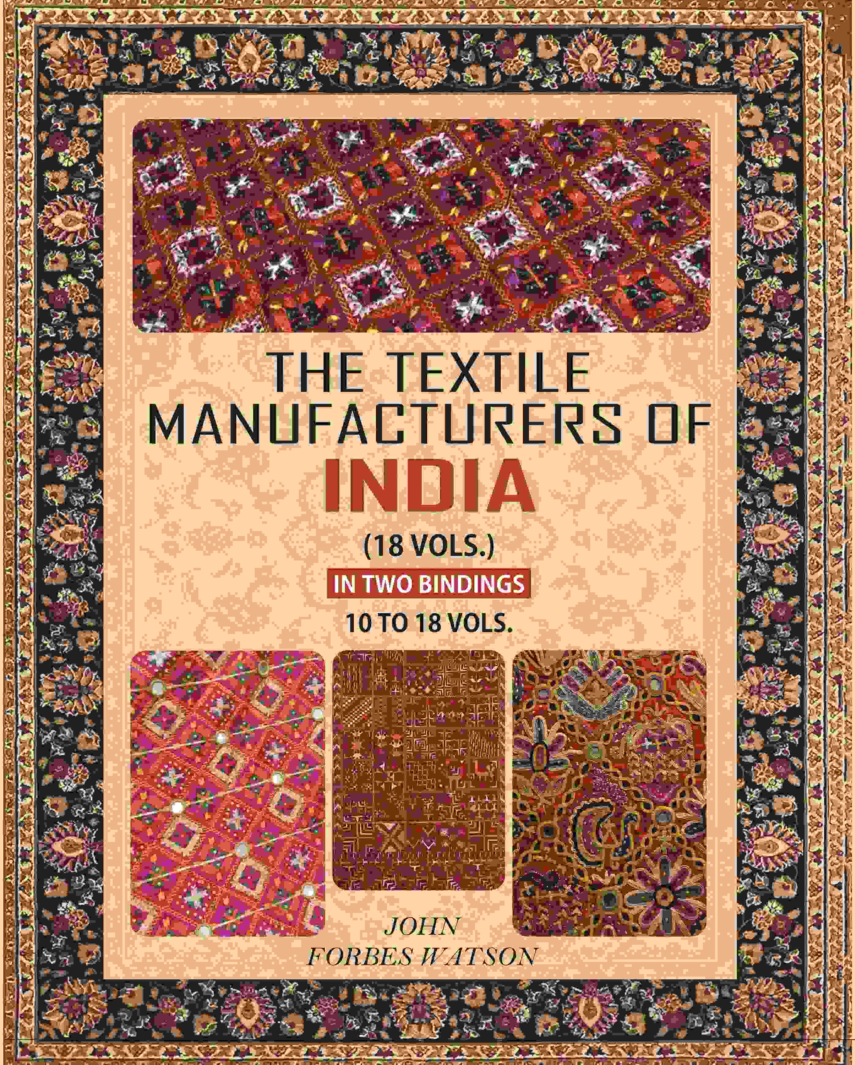 The Textile Manufacturers of India 10 To 18 Vol - Gyan Books - Distacart
