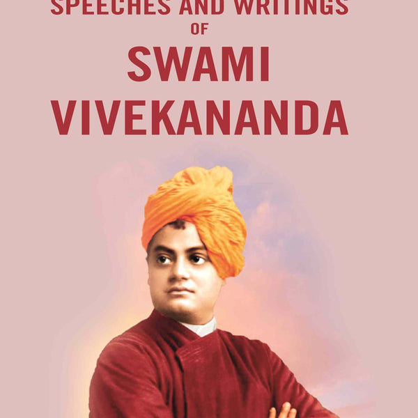 Speeches And Writings of Swami Vivekananda - Gyan Books - Distacart