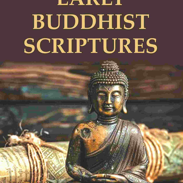 Early Buddhist Scriptures - Gyan Books - Distacart